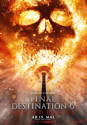 Final Destination 6 Bloodlines Final Destination 6 Bloodlines