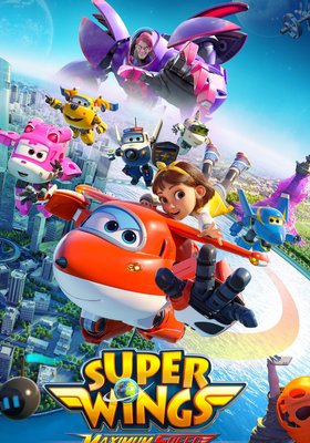 Super Wings: Maximum Speed
