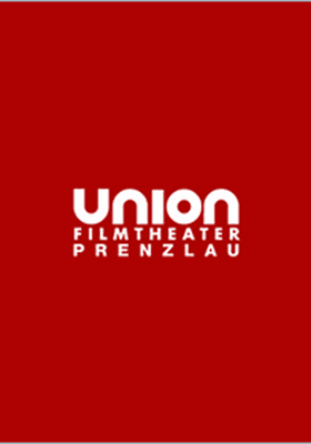 Union Filmtheater Prenzlau