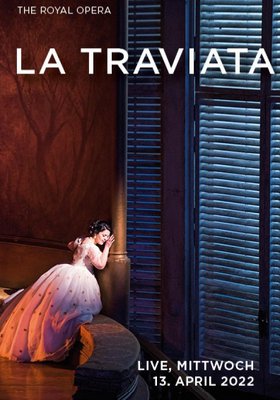 Royal Opera: La Traviata (Live - 2022)
