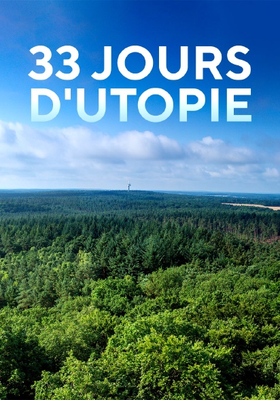 33 Tage Utopie