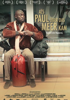 Als Paul über das Meer kam - Tagebuch einer Begegnung Als Paul über das Meer kam - Tagebuch einer Begegnung