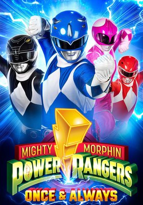 Power Rangers: Once & Always