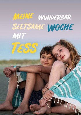 Meine wunderbar seltsame Woche mit Tess Meine wunderbar seltsame Woche mit Tess
