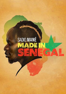 Sadio Mané - Made in Senegal