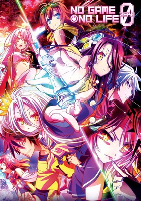 No Game no Life: Zero No Game no Life: Zero