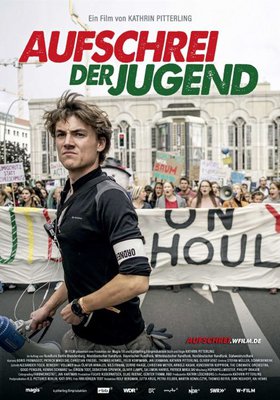 Aufschrei der Jugend - Generation Fridays for Future Aufschrei der Jugend - Generation Fridays for Future