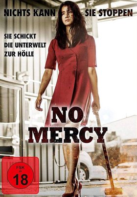 No Mercy - Nichts kann sie stoppen