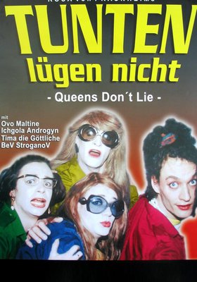 Tunten lügen nicht