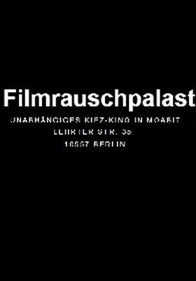 Filmrauschpalast Berlin