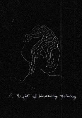 A night of knowing nothing