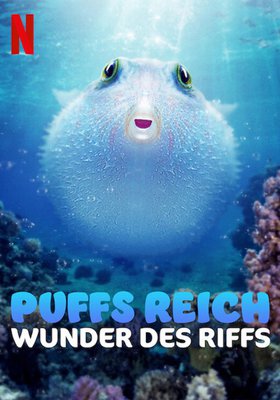 Puffs Reich: Wunder des Riffs