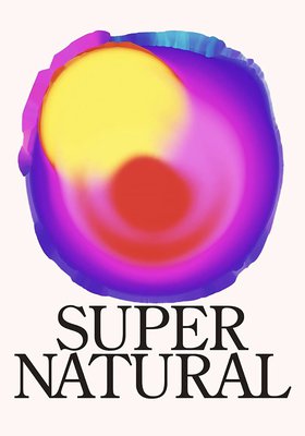 SUPER NATURAL SUPER NATURAL