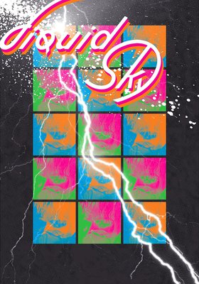 Liquid Sky Liquid Sky