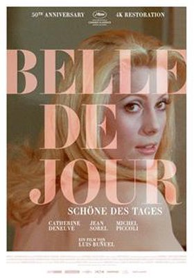 Belle de jour - Schöne des Tages Belle de jour - Schöne des Tages