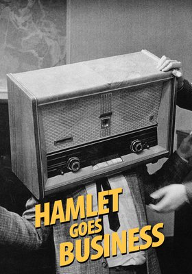 Hamlet macht Geschäfte - Hamlet Goes Business