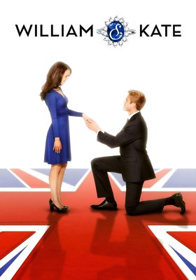 William und Kate – Ein Märchen wird wahr