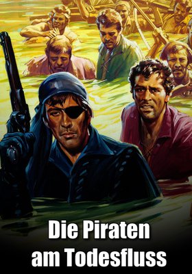 Die Piraten am Todesfluss