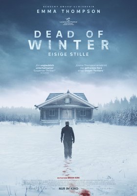 DEAD OF WINTER – EISIGE STILLE