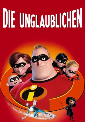 Die Unglaublichen - The Incredibles