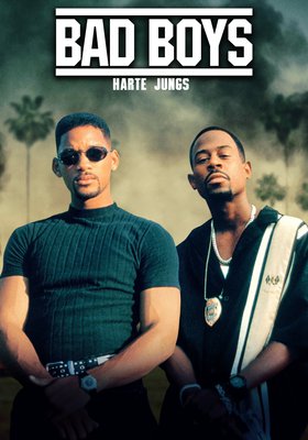 BAD BOYS - Harte Jungs