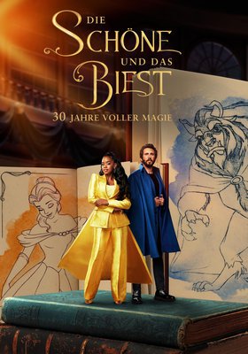 Die Schöne und das Biest: 30 Jahre voller Magie