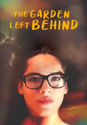 The Garden Left Behind