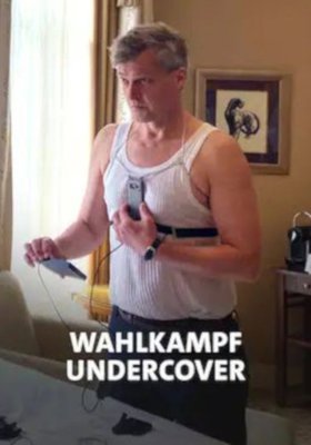 Wahlkampf undercover