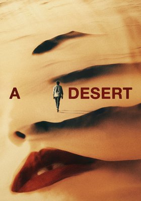 A Desert - Deutschland-Premiere!