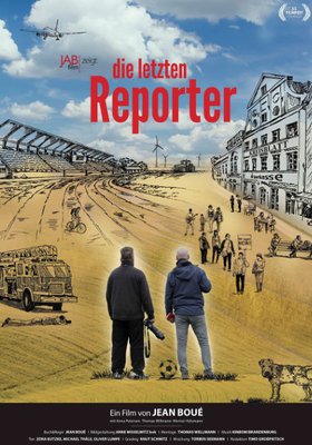 Die Letzten Reporter Die Letzten Reporter