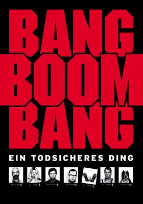 Bang Boom Bang Bang Boom Bang