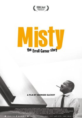 MISTY - THE ERROLL GARNER STORY