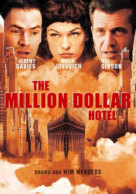 The Million Dollar Hotel The Million Dollar Hotel
