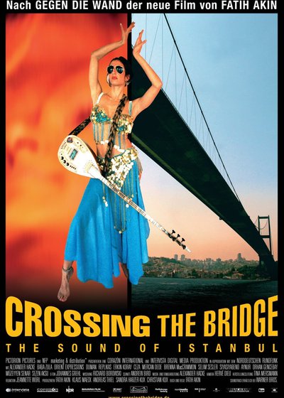 Crossing the Bridge - The Sound of Istanbul