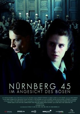 Nürnberg 45 - Im Angesicht des Bösen