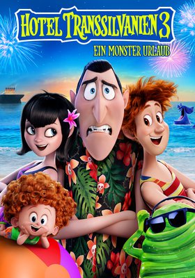 Hotel Transsilvanien 3 - Ein Monster Urlaub Hotel Transsilvanien 3 - Ein Monster Urlaub