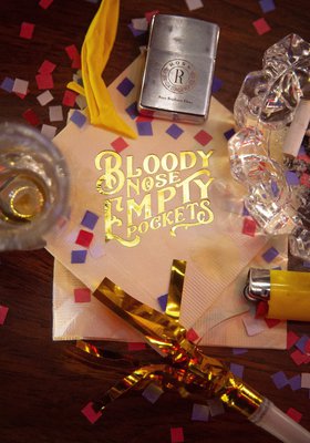 Bloody Nose, Empty Pockets Bloody Nose, Empty Pockets