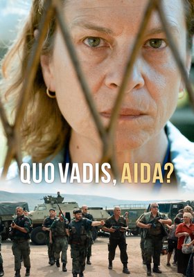 Quo Vadis, Aida? Quo Vadis, Aida?