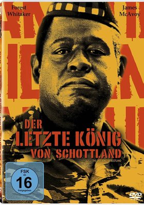 Der letzte König von Schottland - In den Fängen der Macht