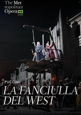 Giacomo Puccini: La Fanciulla Del West - Metropolitan Opera 2018/19