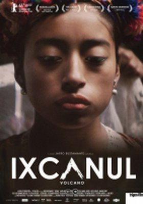 Ixcanul - Träume am Fuß des Vulkans