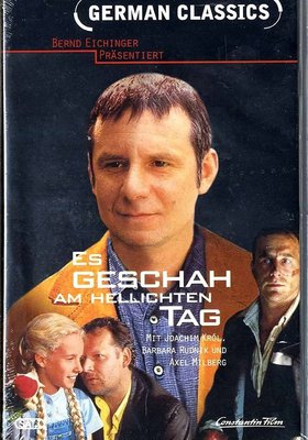 Es geschah am hellichten Tag