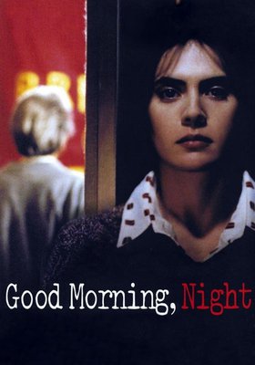 BUONGIORNO, NOTTE