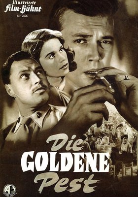 Die goldene Pest Die goldene Pest