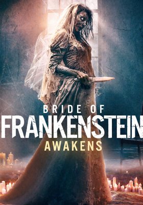 Bride of Frankenstein Awakens