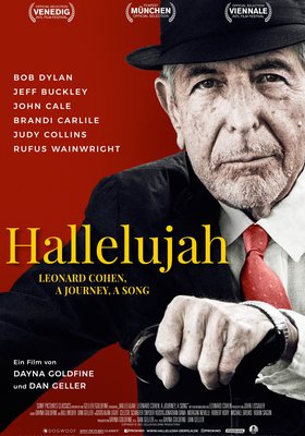 Hallelujah: Leonard Cohen, A Journey, A Song Hallelujah: Leonard Cohen, A Journey, A Song