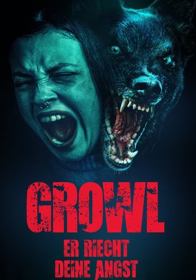 Growl - Er riecht deine Angst Growl - Er riecht deine Angst