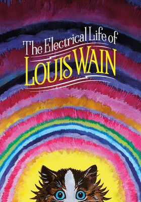 Die wundersame Welt des Louis Wain Die wundersame Welt des Louis Wain
