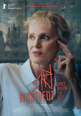 SIRI HUSTVEDT - DANCE AROUND THE SELF (