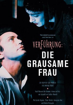 Verführung - Die grausame Frau